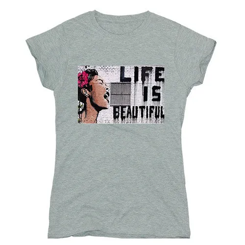 Banksy Women's T-shirt - Life is Beautiful