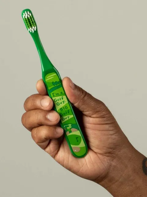 BlueQ "I'm A Golf Guy. Big Golf Guy."Toothbrush