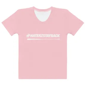 #HaterzStayBack Women's T-Shirt (Pink)